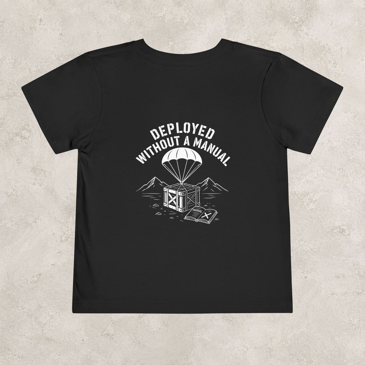Deployed Without a Manual — Toddler Tee