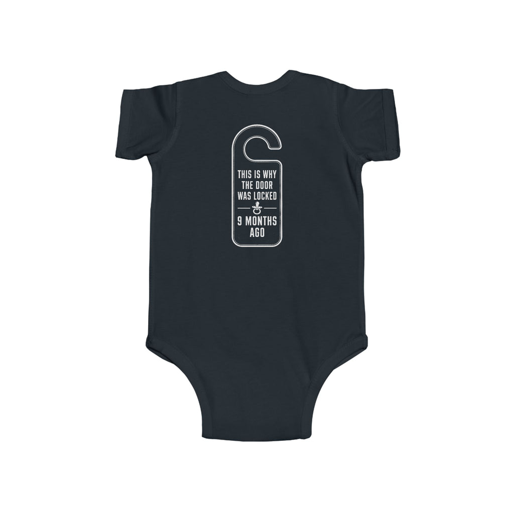 This Is Why the Door Was Closed — Onesie