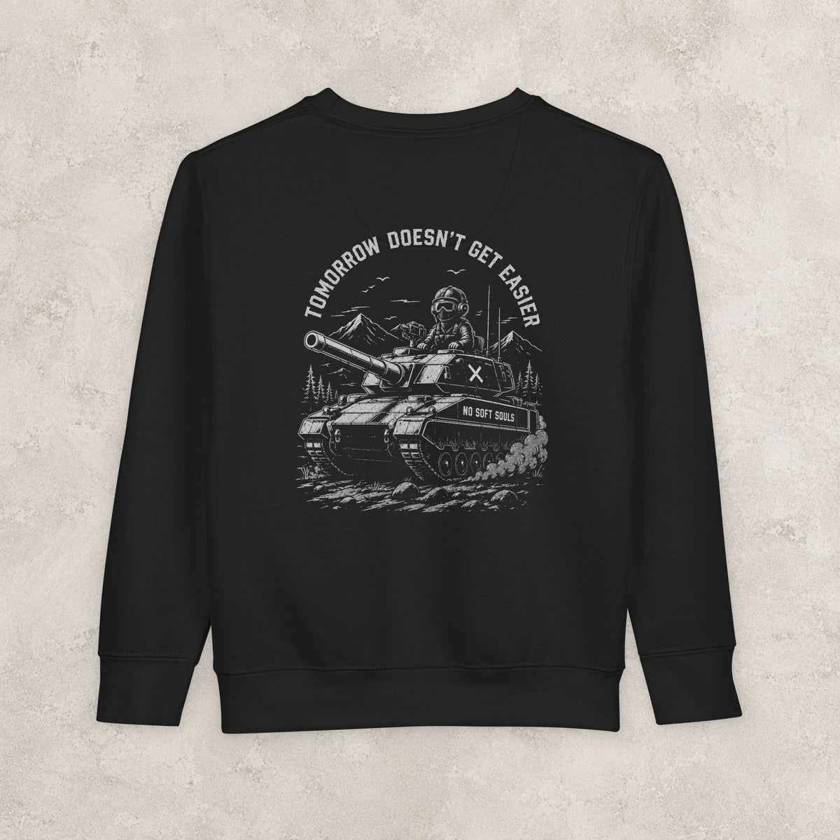 Tomorrow Doesn't Get Easier — Toddler Sweatshirt