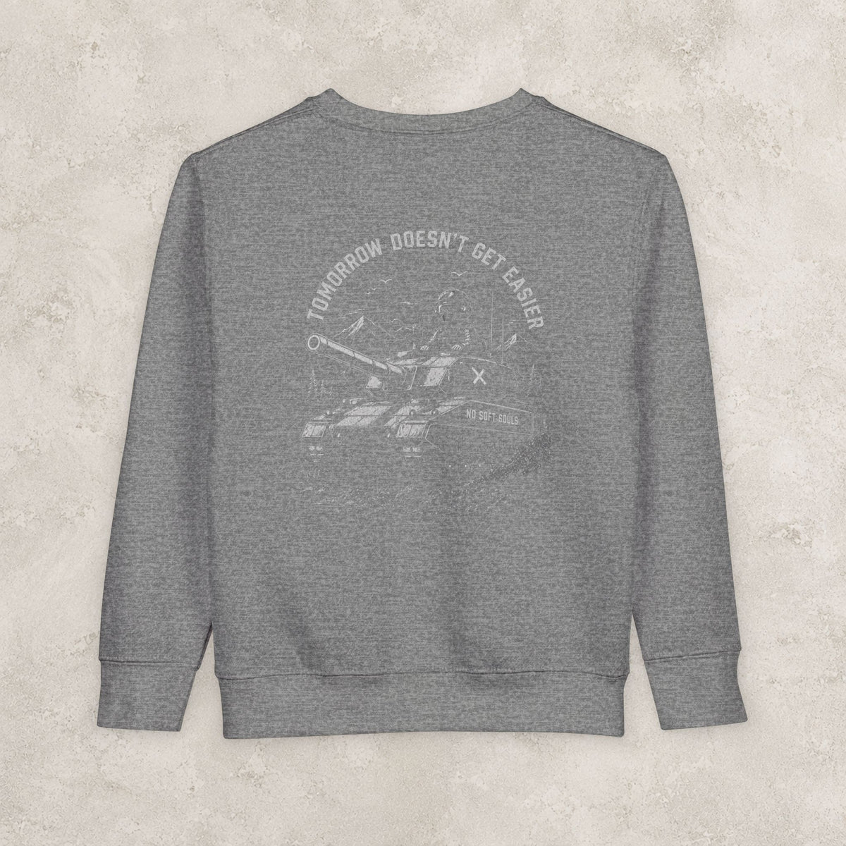 Tomorrow Doesn't Get Easier — Toddler Sweatshirt