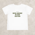 Mutal Agreement We Blame Each Other   — Toddler Tee
