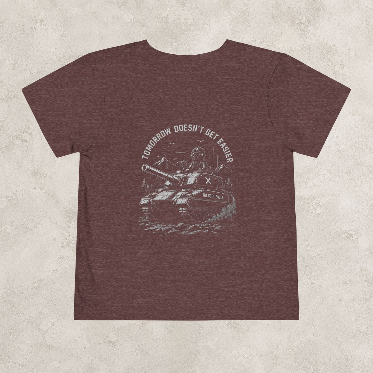 Tomorrow Doesn't Get Easier — Toddler Tee