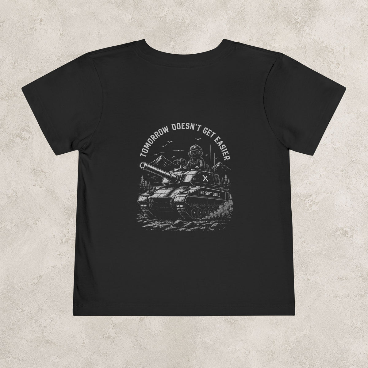 Tomorrow Doesn't Get Easier — Toddler Tee