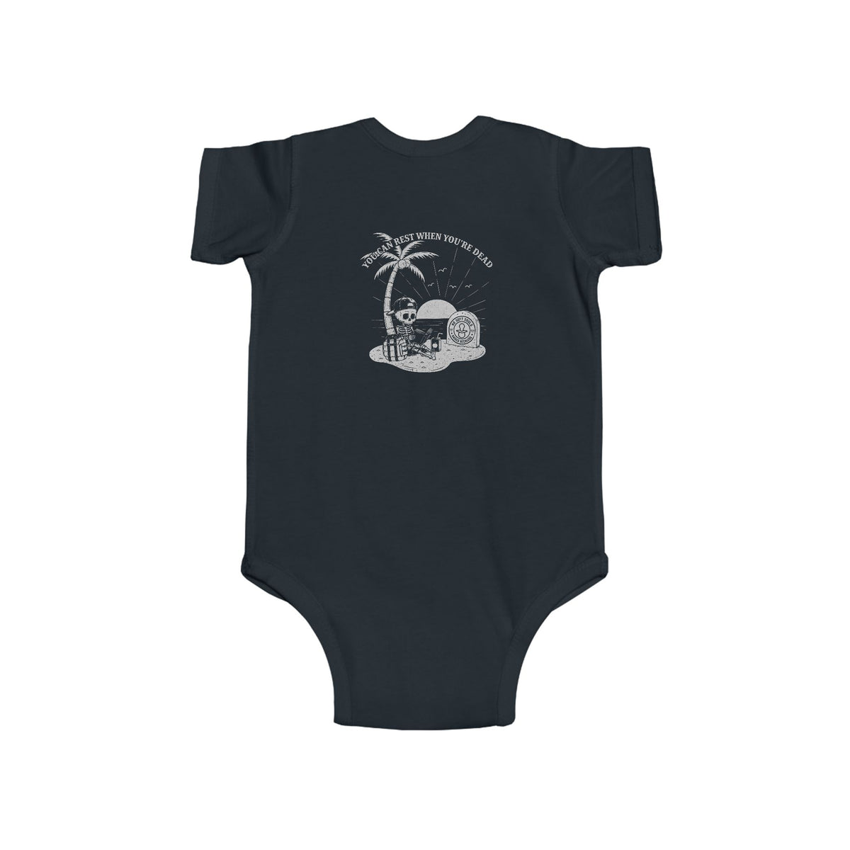 You Can Rest When You're Dead — Onesie