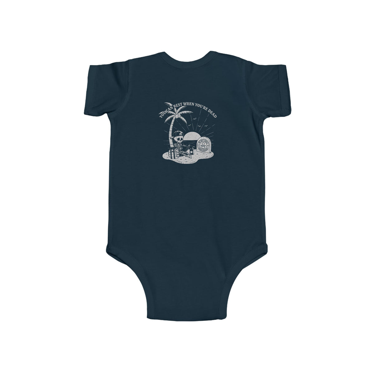 You Can Rest When You're Dead — Onesie