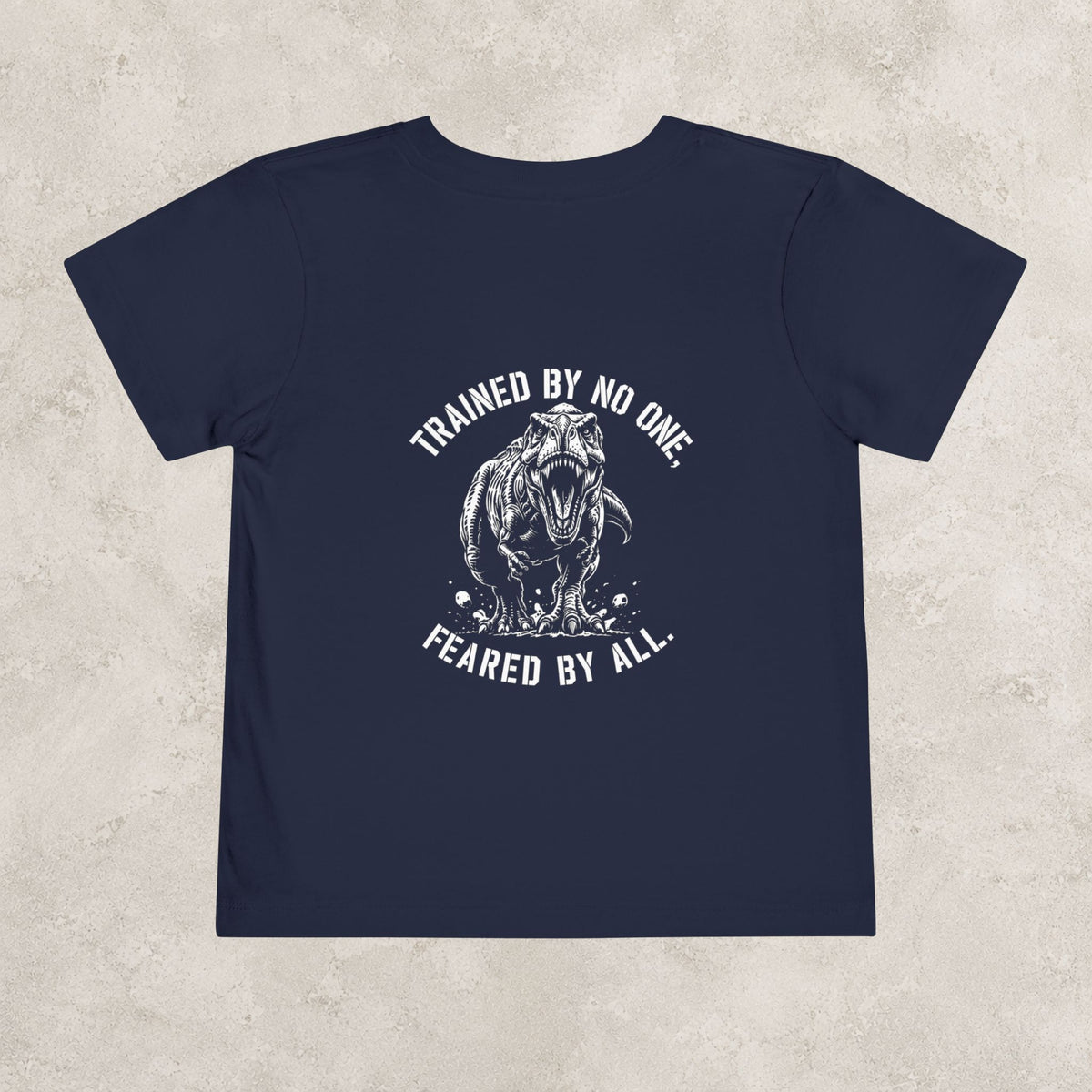 Trained by No One, Feared by All — Toddler Tee