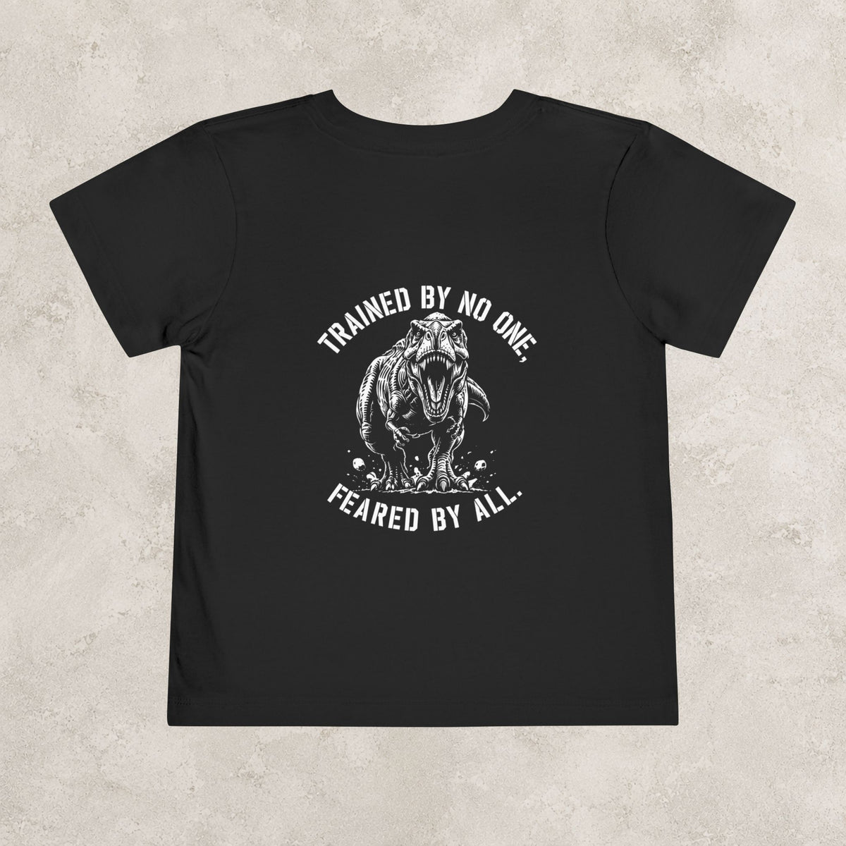Trained by No One, Feared by All — Toddler Tee