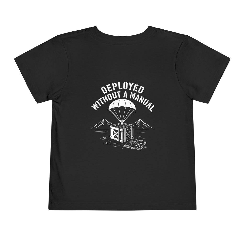 Deployed Without a Manual — Toddler Tee