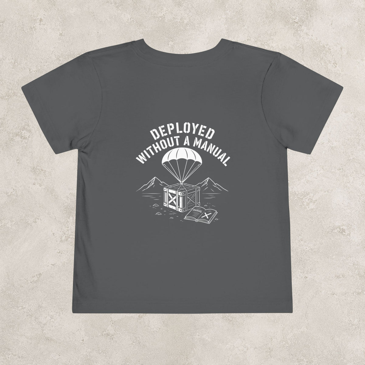 Deployed Without a Manual — Toddler Tee