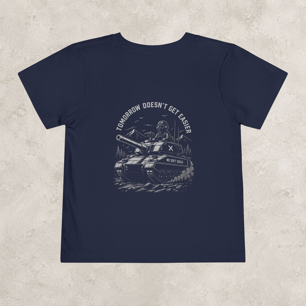 Tomorrow Doesn't Get Easier — Toddler Tee