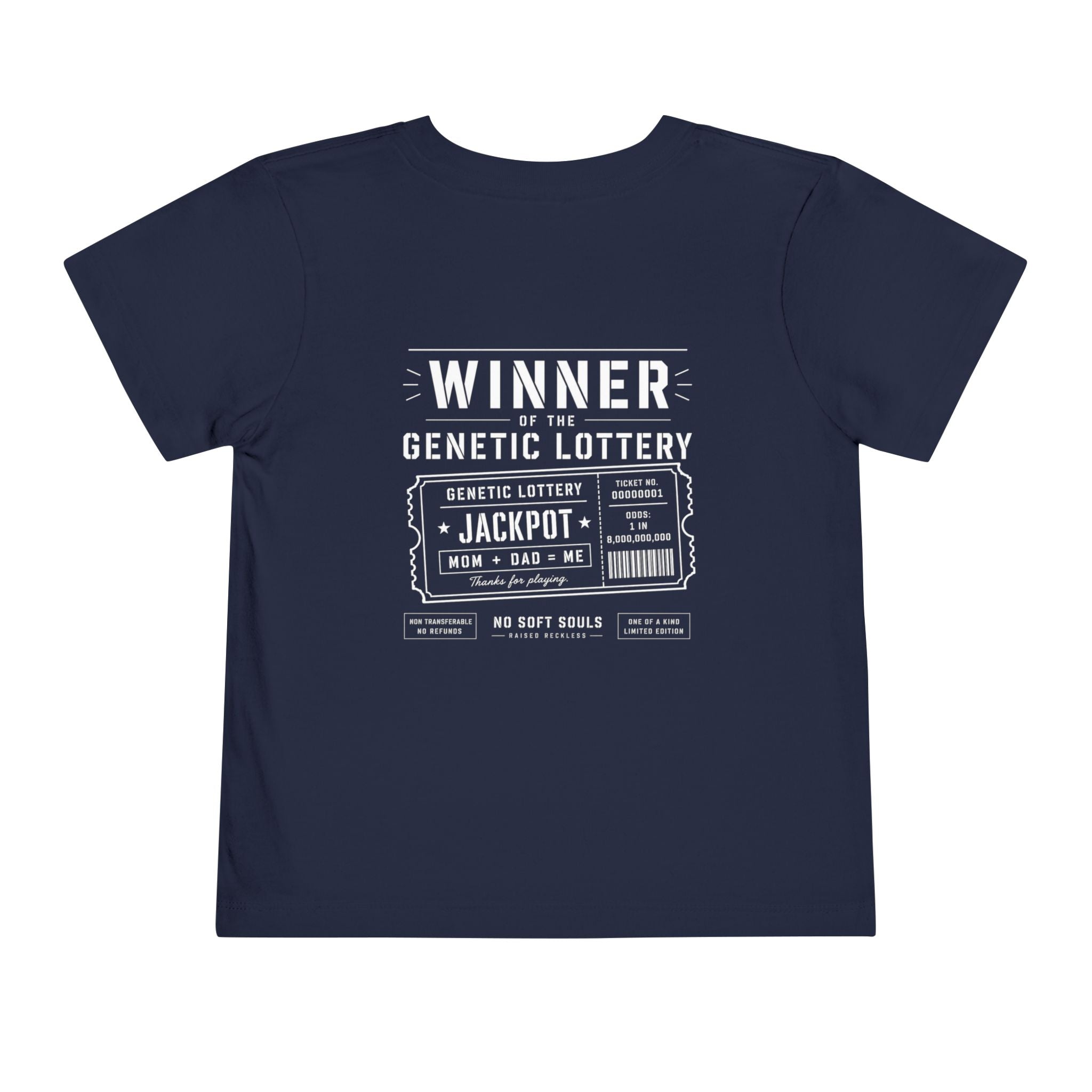 Winner of the Genetic Lottery — Toddler Tee
