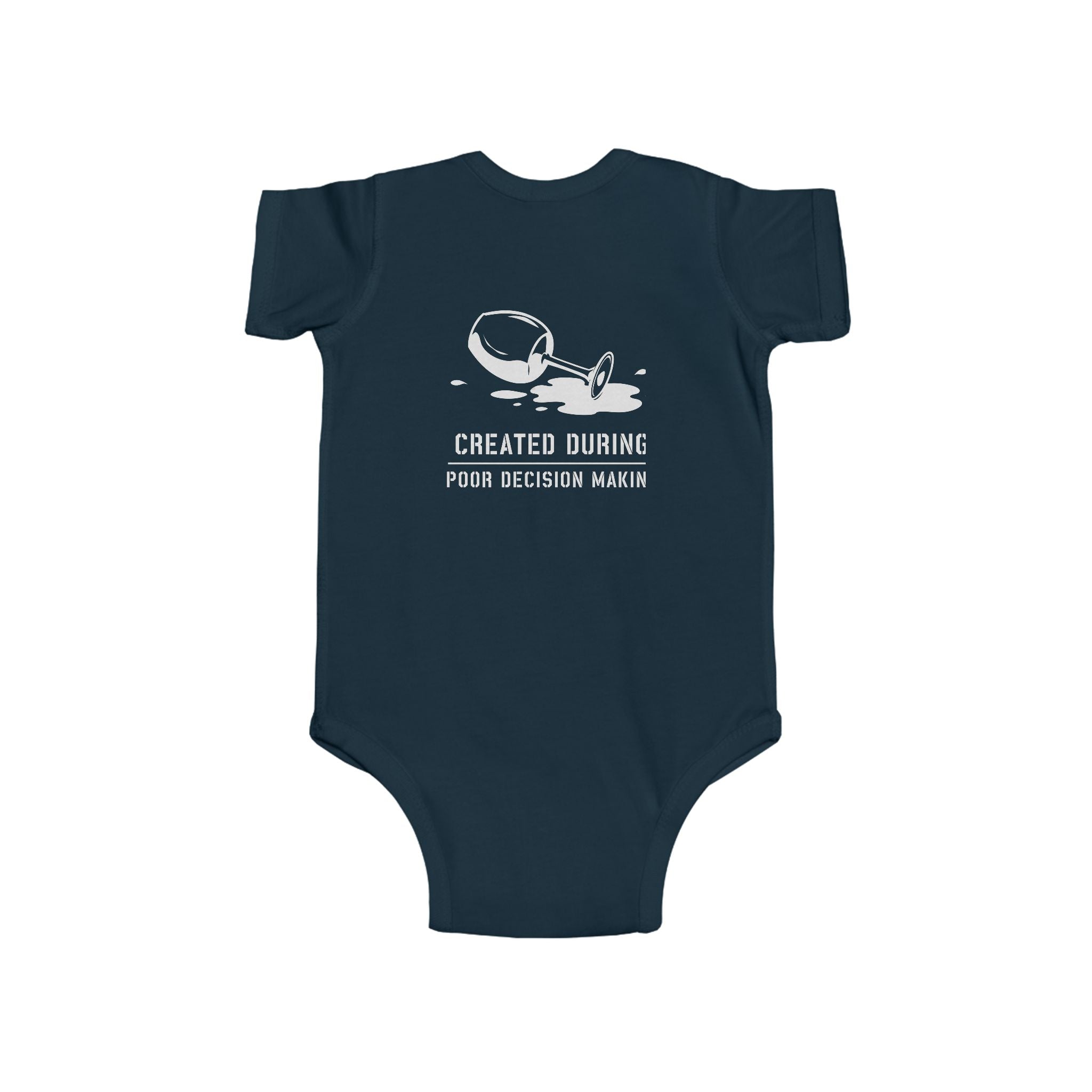 Created During Poor Decision Making — Onesie
