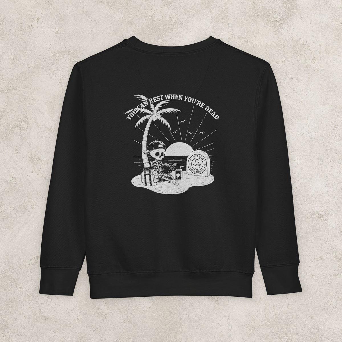 You Can Rest When You're Dead — Toddler Sweatshirt