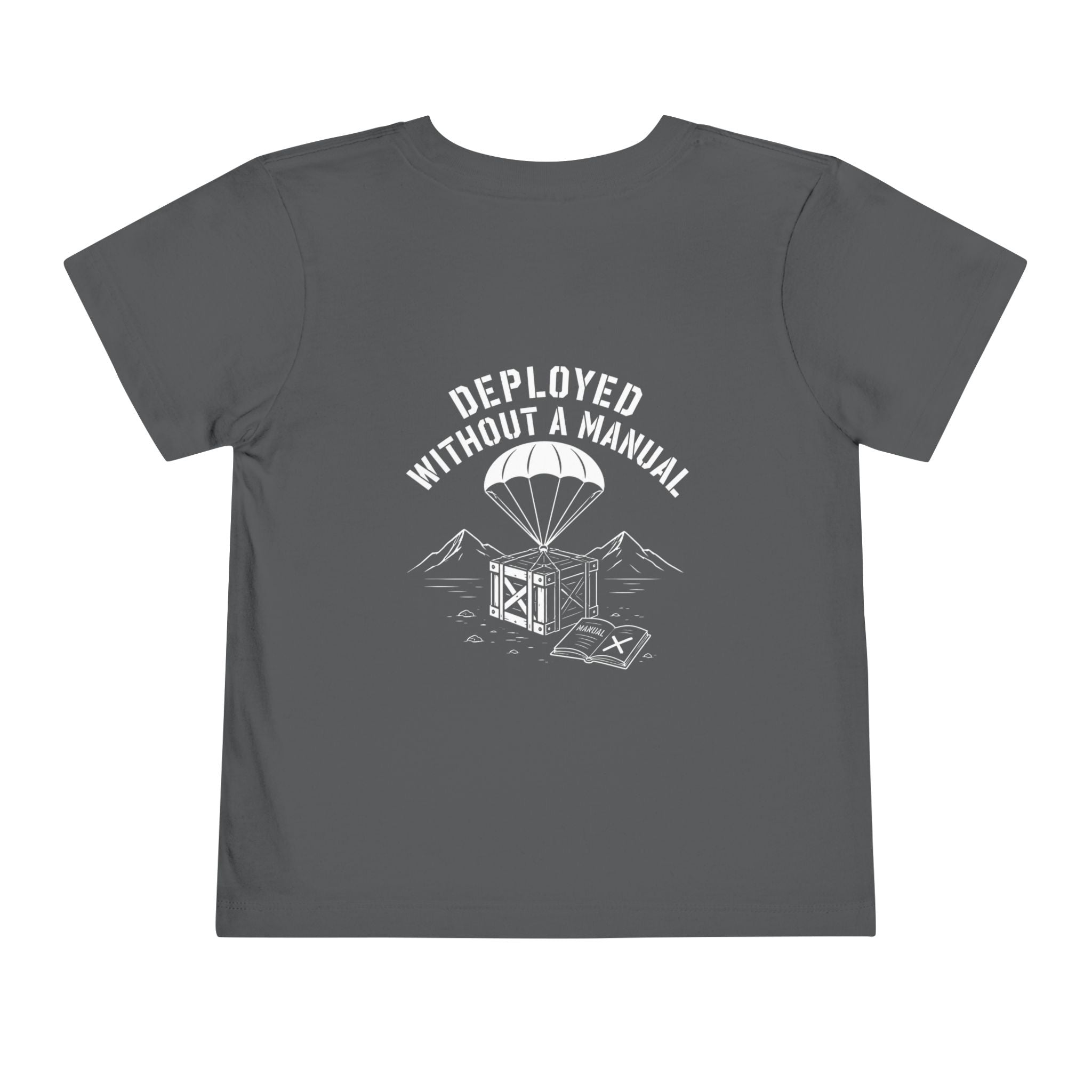 Deployed Without a Manual — Toddler Tee