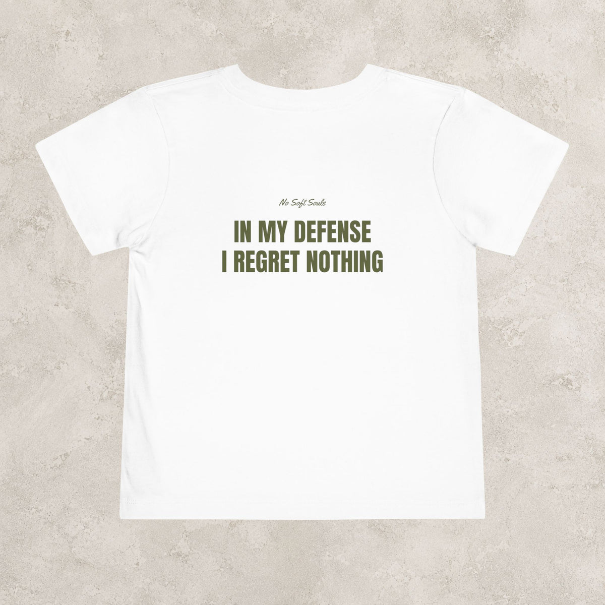 In My Defense I Regret Nothing  — Toddler Tee