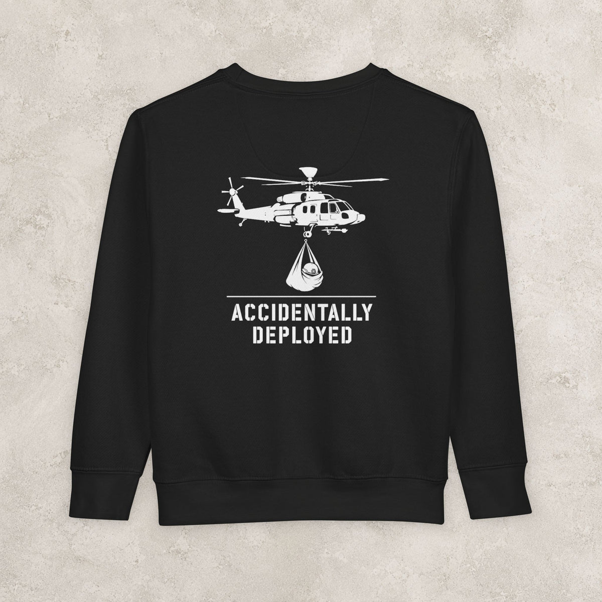 Accidentally Deployed — Toddler Sweatshirt